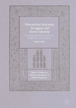 Abbildung von Wu | Educational Journeys, Struggles and Ethnic Identity | 1. Auflage | 2017 | beck-shop.de