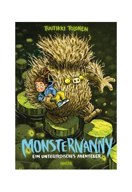 Abbildung von Tolonen | Monsternanny - Ein unterirdisches Abenteuer | 1. Auflage | 2018 | beck-shop.de