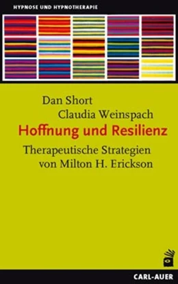 Abbildung von Short / Weinspach | Hoffnung und Resilienz | 4. Auflage | 2017 | beck-shop.de