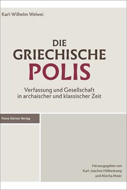 Abbildung von Welwei / Hölkeskamp | Die griechische Polis | 3. Auflage | 2017 | beck-shop.de