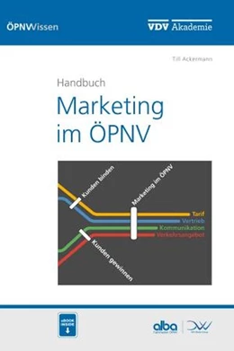 Abbildung von Ackermann | Handbuch Marketing im ÖPNV | 1. Auflage | 2016 | beck-shop.de