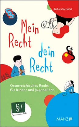 Abbildung von Sternthal | Mein Recht, dein Recht Österr.Recht für Kinder und Jugendliche | 1. Auflage | 2017 | beck-shop.de