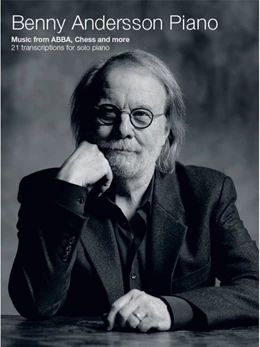 Abbildung von Andersson / Abba | Benny Andersson Piano -Music from ABBA, Chess and more - 21 transcriptions for piano solo- (Piano Solo Book) | 1. Auflage | 2017 | beck-shop.de