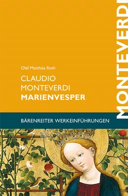 Abbildung von Roth | Claudio Monteverdi. Marienvesper | 1. Auflage | 2017 | beck-shop.de