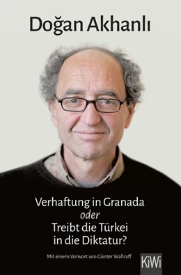 Abbildung von Akhanli | Verhaftung in Granada | 2. Auflage | 2018 | beck-shop.de