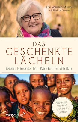 Abbildung von Winkler-Stumpf / Teusen | Das geschenkte Lächeln | 1. Auflage | 2017 | beck-shop.de