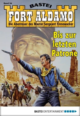 Abbildung von Callahan | Fort Aldamo 54 - Western | 1. Auflage | 2017 | beck-shop.de