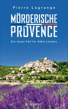 Abbildung von Lagrange | Mörderische Provence | 1. Auflage | 2018 | beck-shop.de