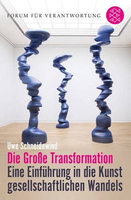 Abbildung von Schneidewind / Wiegandt | Die Große Transformation | 1. Auflage | 2018 | beck-shop.de