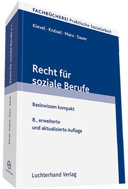 Abbildung von Kievel / Knösel | Recht für soziale Berufe | 8. Auflage | 2018 | beck-shop.de