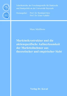 Abbildung von Mehlhorn | Marktmikrostruktur und die aktienspezifische Aufmerksamkeit der Marktteilnehmer aus theoretischer und empirischer Sicht | 1. Auflage | 2018 | 18 | beck-shop.de
