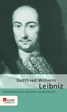 Abbildung von Finster / Heuvel | Gottfried Wilhelm Leibniz | 1. Auflage | 2016 | beck-shop.de
