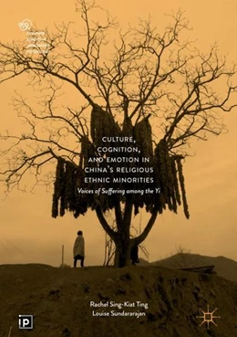 Abbildung von Ting / Sundararajan | Culture, Cognition, and Emotion in China's Religious Ethnic Minorities | 1. Auflage | 2017 | beck-shop.de