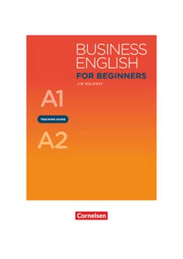 Abbildung von Maloney | Business English for Beginners A1/A2 - Teaching Guide | 1. Auflage | 2018 | beck-shop.de