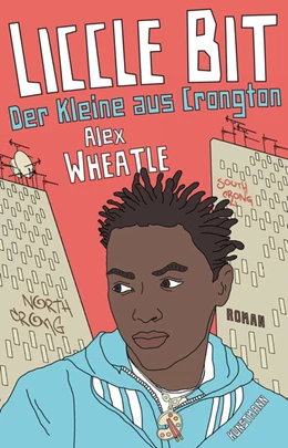 Abbildung von Wheatle | Liccle Bit. Der Kleine aus Crongton | 1. Auflage | 2018 | beck-shop.de