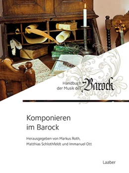 Abbildung von Ott / Roth | Komponieren im Barock | 1. Auflage | 2024 | 4 | beck-shop.de