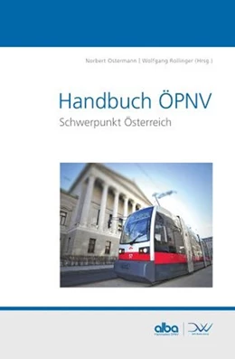 Abbildung von Ostermann / Rollinger | Handbuch ÖPNV Schwerpunkt Österreich | 1. Auflage | 2016 | beck-shop.de
