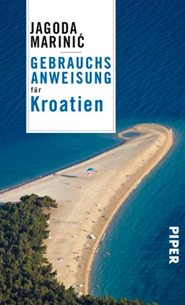 Abbildung von Marinic | Gebrauchsanweisung für Kroatien | 1. Auflage | 2018 | beck-shop.de