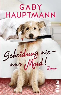 Abbildung von Hauptmann | Scheidung nie - nur Mord! | 1. Auflage | 2018 | beck-shop.de