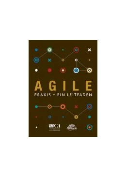 Abbildung von Agile: Praxis - Ein Leitfaden | 1. Auflage | 2018 | beck-shop.de