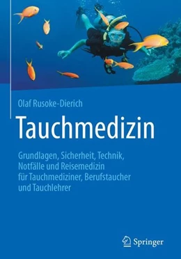 Abbildung von Rusoke-Dierich | Tauchmedizin | 1. Auflage | 2017 | beck-shop.de