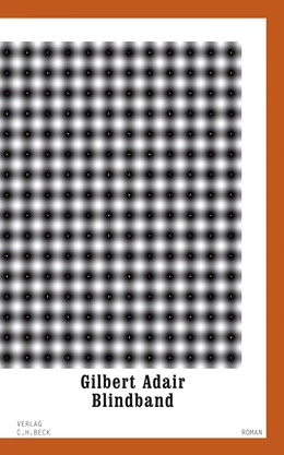 Abbildung von Adair, Gilbert | Blindband | 1. Auflage | 2008 | beck-shop.de