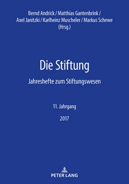 Abbildung von Andrick / Gantenbrink | Die Stiftung | 1. Auflage | 2017 | beck-shop.de