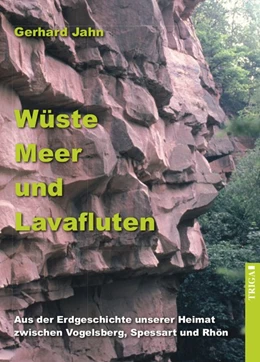 Abbildung von Jahn | Wüste, Meer und Lavafluten | 1. Auflage | 2017 | beck-shop.de