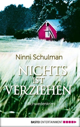Abbildung von Schulman | Nichts ist verziehen | 1. Auflage | 2018 | beck-shop.de