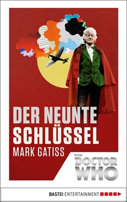 Abbildung von Gatiss | Doctor Who - Der neunte Schlüssel | 1. Auflage | 2018 | beck-shop.de