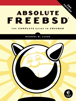 Abbildung von Lucas | Absolute FreeBSD, 3rd Edition | 1. Auflage | 2018 | beck-shop.de