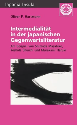 Abbildung von Hartmann | Intermedialität in der japanischen Gegenwartsliteratur | 1. Auflage | 2017 | beck-shop.de