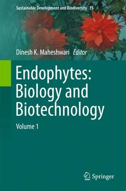 Abbildung von Maheshwari | Endophytes: Biology and Biotechnology | 1. Auflage | 2017 | beck-shop.de