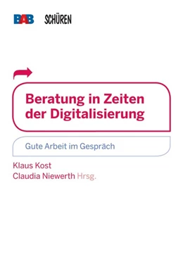 Abbildung von Kost / Niewerth | Beratung in Zeiten der Digitalisierung | 1. Auflage | 2017 | beck-shop.de