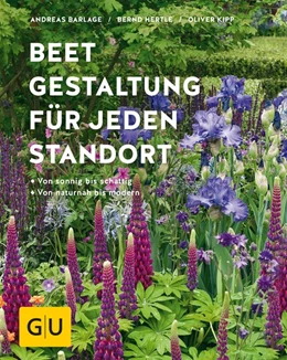 Abbildung von Barlage / Hertle | Beetgestaltung für jeden Standort | 1. Auflage | 2018 | beck-shop.de