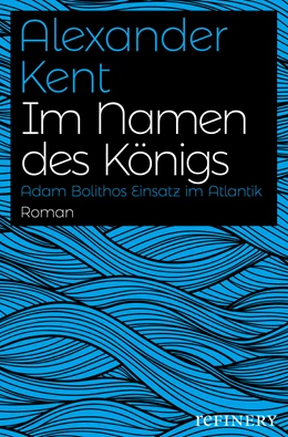 Abbildung von Kent | Im Namen des Königs | 1. Auflage | 2017 | beck-shop.de