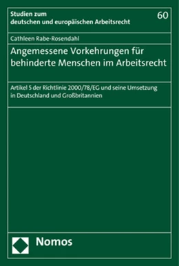 Abbildung von Rabe-Rosendahl | Angemessene Vorkehrungen für behinderte Menschen im Arbeitsrecht | 1. Auflage | 2017 | 60 | beck-shop.de