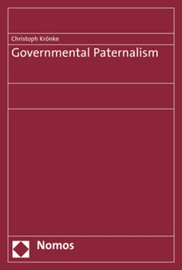 Abbildung von Krönke | Governmental Paternalism | 1. Auflage | 2018 | beck-shop.de