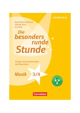 Abbildung von Eberhard / Hirte | Die besonders runde Stunde - Grundschule | 1. Auflage | 2018 | beck-shop.de