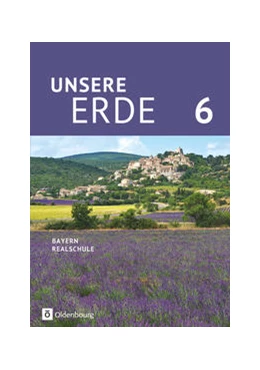 Abbildung von Breibisch / Flath | Unsere Erde (Oldenbourg) - Realschule Bayern ab 2017 - 6. Jahrgangsstufe | 1. Auflage | 2018 | beck-shop.de