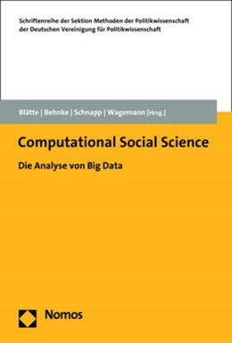 Abbildung von Blätte / Behnke | Computational Social Science | 1. Auflage | 2018 | beck-shop.de