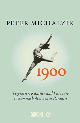 Abbildung von Michalzik | 1900. | 1. Auflage | 2018 | beck-shop.de