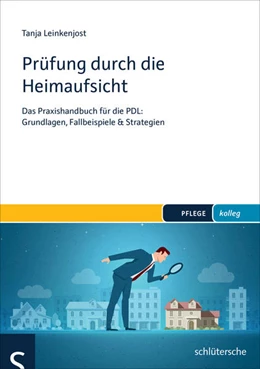 Abbildung von Leinkenjost | Prüfung durch die Heimaufsicht | 1. Auflage | 2017 | beck-shop.de