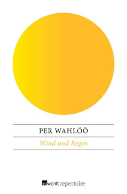 Abbildung von Wahlöö | Wind und Regen | 1. Auflage | 2017 | beck-shop.de
