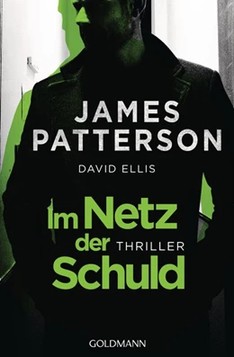 Abbildung von Patterson / Ellis | Im Netz der Schuld | 1. Auflage | 2018 | beck-shop.de