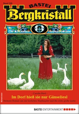 Abbildung von Ried | Bergkristall 299 - Heimatroman | 1. Auflage | 2017 | beck-shop.de