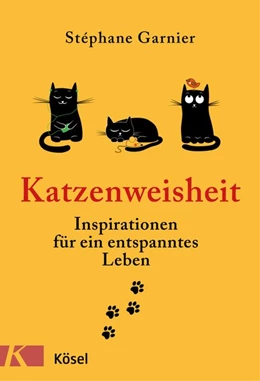 Abbildung von Garnier | Katzenweisheit | 1. Auflage | 2018 | beck-shop.de
