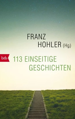 Abbildung von Hohler | 113 einseitige Geschichten | 1. Auflage | 2018 | beck-shop.de