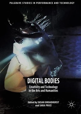 Abbildung von Broadhurst / Price | Digital Bodies | 1. Auflage | 2017 | beck-shop.de