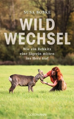 Abbildung von Bobke / Seul | Wildwechsel | 1. Auflage | 2018 | beck-shop.de